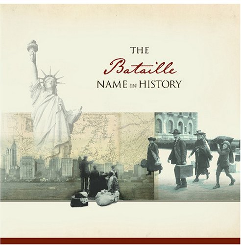 The Bataille Name in History