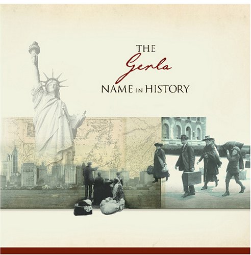 The Gerla Name in History