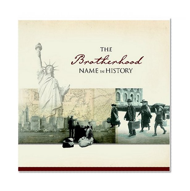 The Brotherhood Name in History