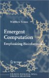 Emergent Computation (Biological and Medical Physics, Biomedical Engineering)