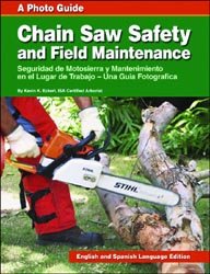 Chainsaw Safety and Field Maintenance