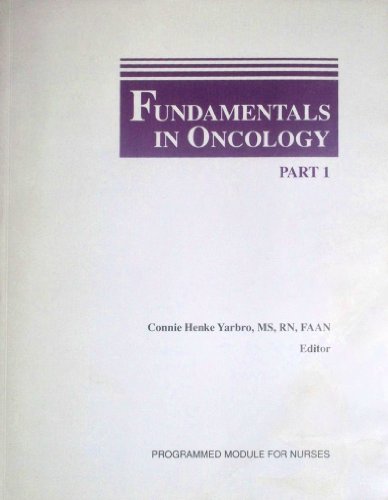 Fundamentals in Oncology, Part 1, Programmed Nodule for Nurses