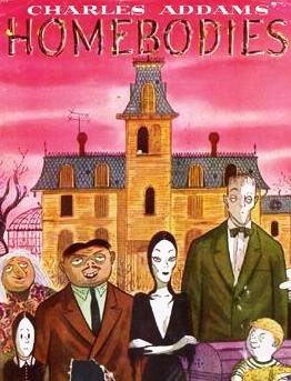 Charles Addams Homebodies