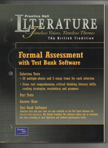 Timeless Voices, Timeless Themes: Test Bank British Traditions, Formal Assessment with Test Bank Software (literature,timeless voices,timeless themes)