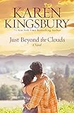 Just Beyond the Clouds: A Novel (Cody Gunner Book 2)