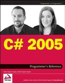 C# 2005 Programmer's Reference (Programmer to Programmer)