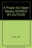A Prayer for Owen Meany SIGNED BY AUTHOR