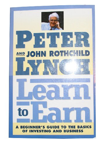 Learn to Earn by Peter Lynch