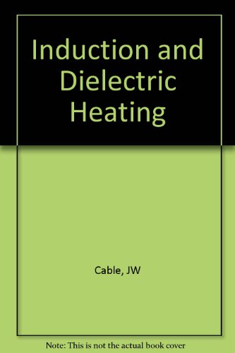 Induction & Dielectric Heating