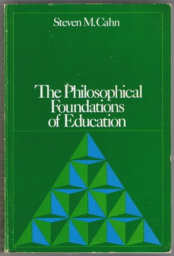 The Philosophical Foundations of Education