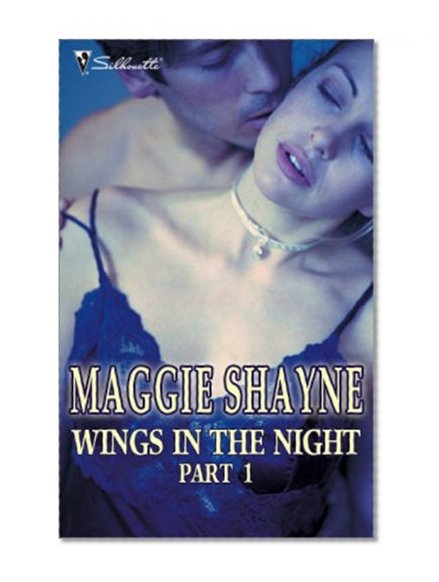 Wings in the Night Part 1: Twilight Phantasies\Twilight Memories\Twilight Illusions\Beyond Twilight\Born in Twilight\Twilight Vows