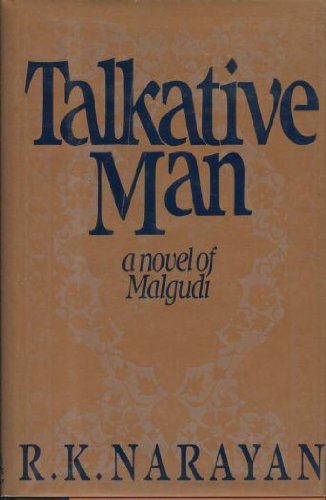 Talkative Man: a Novel of Malgudi