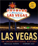 Las Vegas: An Unconventional History