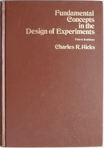Fundamental Concepts in the Design of Experiments
