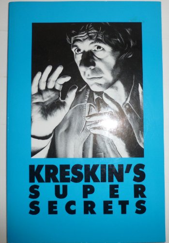 Kreskin's Super Secrets