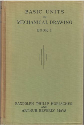 Basic Units in Mechanical Drawing, Book 1