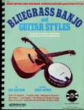 Bluegrass Banjo and Guitar Styles