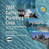 2007 California Plumbing Code (California Code of Regulations Title 24, Part 5)