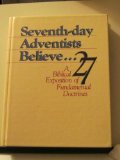 Seventh-day Adventists Believe...