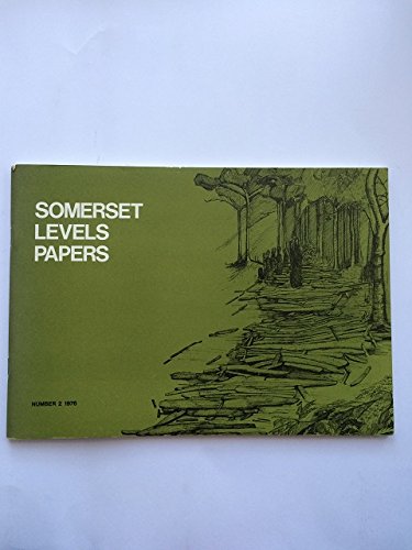 Somerset Levels papers, number 2, 1976