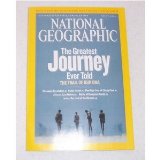 National Geographic: The Greatest journey Ever Told-The Trail of Our DNA (March 2006, Volume 209, Number 3)