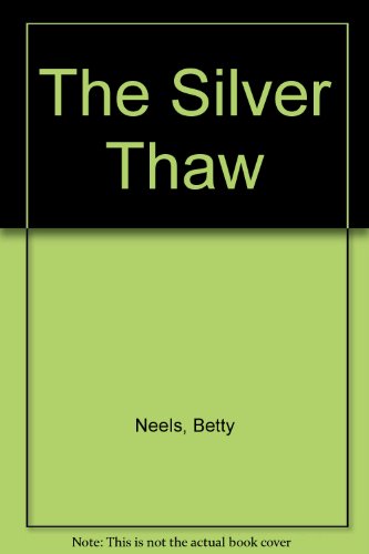 The Silver Thaw