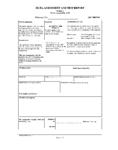 IECEX 60079-0 Ed. 3.1 en:2002, Assessment and Test Report (ATR) for IEC 60079-0 (2000) ed. 3.1 - Electrical apparatus for explosive gas atmospheres Part 0: General Requirements