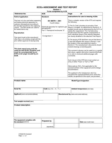 IECEX 60079-1 Ed. 4.0 en:2002, Assessment and Test Report (ATR) for IEC 60079-1 (2001) ed. 4.0 and corrigendum 1 - Electrical apparatus for explosive ... flameproof enclosures of electrical apparat