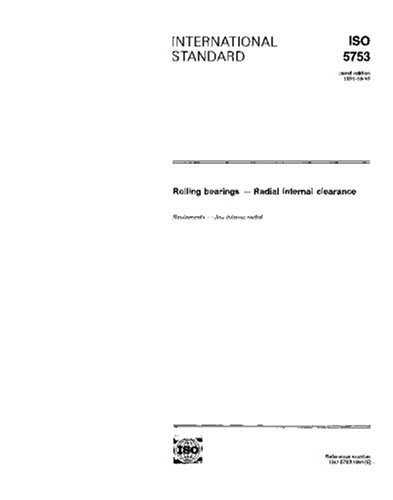 ISO 5753:1991, Rolling bearings - Radial internal clearance