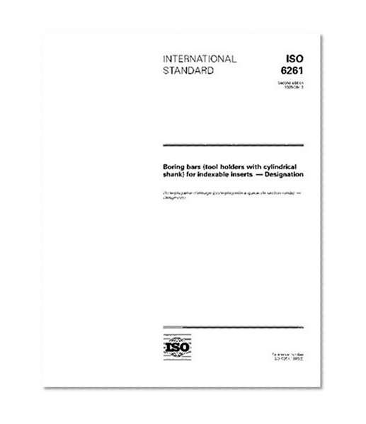 ISO 6261:1995, Boring bars (tool holders with cylindrical shank) for indexable inserts - Designation