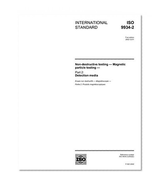ISO 9934-2:2002, Non-destructive testing - Magnetic particle testing - Part 2: Detection media