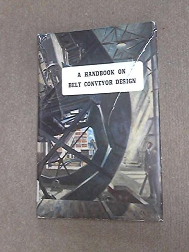 A Handbook on Belt Conveyor Design