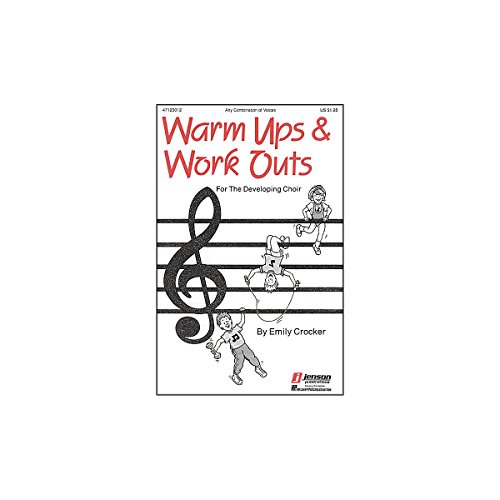 Hal Leonard Warm-Ups and Workouts for the Developing Choir (Vol. I)
