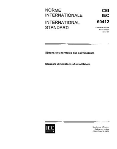 IEC 60412 Ed. 1.0 b:1973, Standard dimensions of scintillators