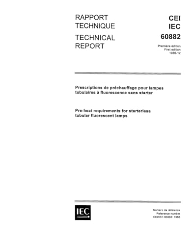 IEC/TR 60882 Ed. 1.0 b:1986, Pre-heat requirements for starterless tubular fluorescent lamps