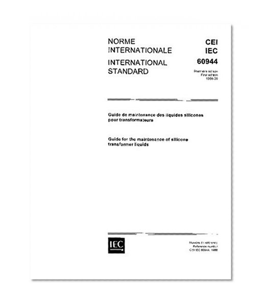 IEC 60944 Ed. 1.0 b:1988, Guide for the maintenance of silicone transformer liquids