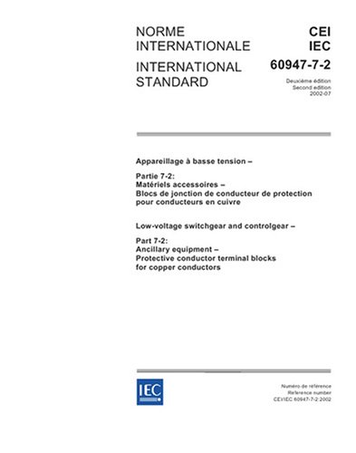 IEC 60947-7-2 Ed. 2.0 b:2002, Low-voltage switchgear and controlgear - Part 7-2: Ancillary equipment - Protective conductor terminal blocks for copper conductors