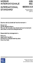 IEC 60300-3-2 Ed. 2.0 b:2004, Dependability management - Part 3-2: Application guide - Collection of dependability data from the field