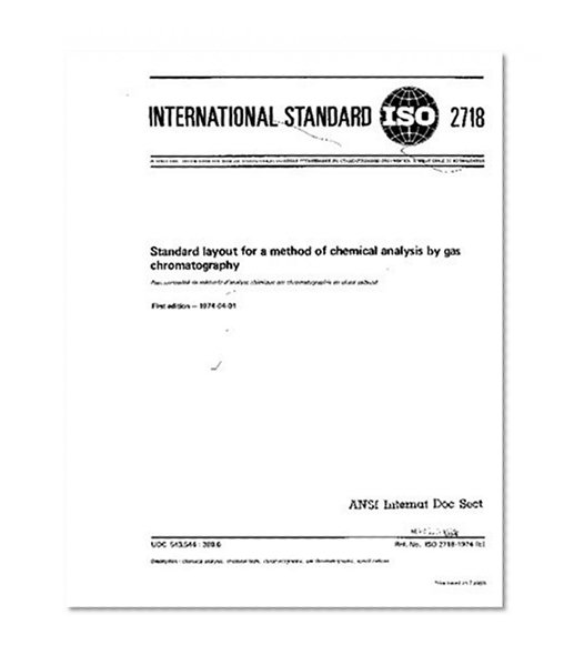 ISO 2718:1974, Standard layout for a method of chemical analysis by gas chromatography