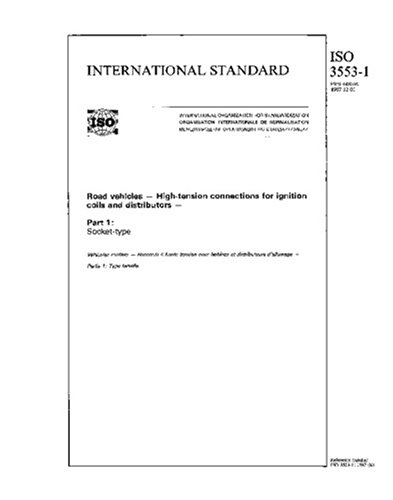 ISO 3553-1:1987, Road vehicles - High-tension connections for ignition coils and distributors - Part 1 : Socket-type