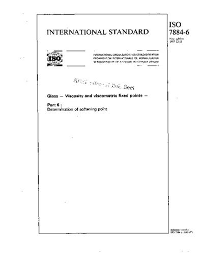 ISO 7884-6:1987, Glass - Viscosity and viscometric fixed points - Part 6 : Determination of softening point