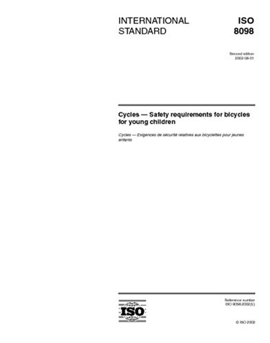 ISO 8098:2002, Cycles - Safety requirements for bicycles for young children
