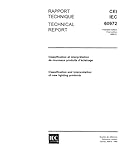 IEC/TR 60972 Ed. 1.0 b:1989, Classification and interpretation of new lighting products