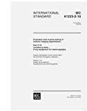 IEC 61223-2-10 Ed. 1.0 en:1999, Evaluation and routine testing in medical imaging departments - Part 2-10: Constancy tests - X-ray equipment for mammography
