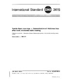 ISO 3415:1986, Textile floor coverings -- Determination of thickness loss after brief, moderate static loading