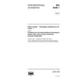 ISO 8689-1:2000, Water quality - Biological classification of rivers - Part 1: Guidance on the interpretation of biological quality data from surveys of benthic macroinvertebrates