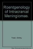 Roentgenology of Intracranial Meningioma