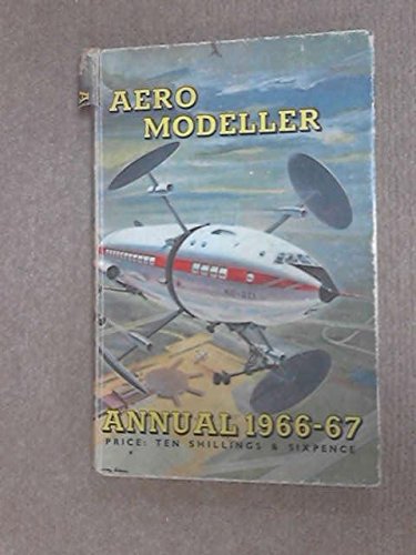 Aero Modeller Annual 1966 -67