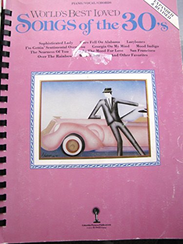 World's Best Loved Songs of the 30's. Piano/Vocal/ Chords. F2809SMX