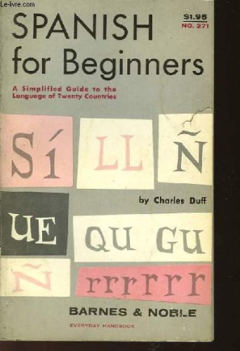 Spanish for Beginners (Everyday Handbooks, No. 271)